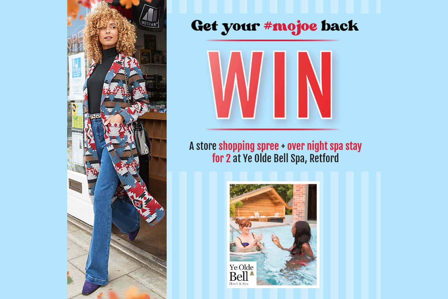 Get your #mojoe back: Win a spa day and shopping spree for 2!